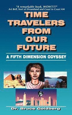 bokomslag Time Travelers From Our Future