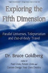 bokomslag Exploring the Fifth Dimension