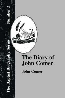 The Diary Of John Comer 1