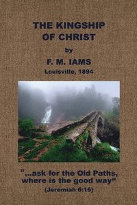 bokomslag The Kingship of Christ