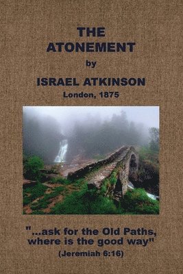 Israel Atkinson - The Atonement, Häftad