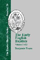 bokomslag The Early English Baptists - Vol. 1