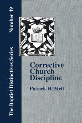 Corrective Church Discipline 1