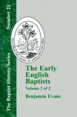 bokomslag Early English Baptists - Volume 2