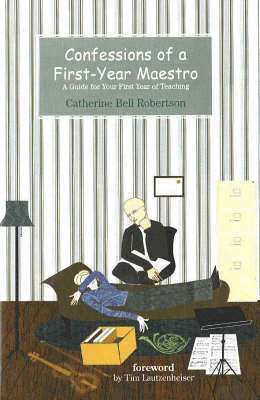 Confessions of a First-Year Maestro 1