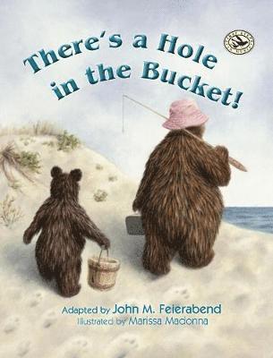 bokomslag There's a Hole in the Bucket!
