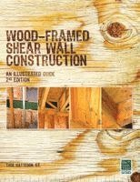 Thor Matteson - Wood-Framed Shear Wall Construction--an Illustrated Guide, Häftad
