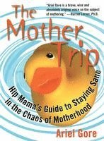 Mother Trip