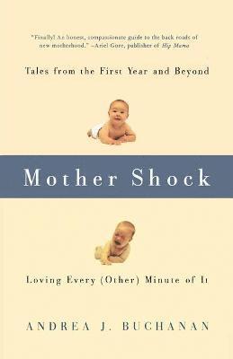 Mother Shock 1