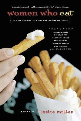 Leslie Miller, Leslie Miller - Women Who Eat, Häftad