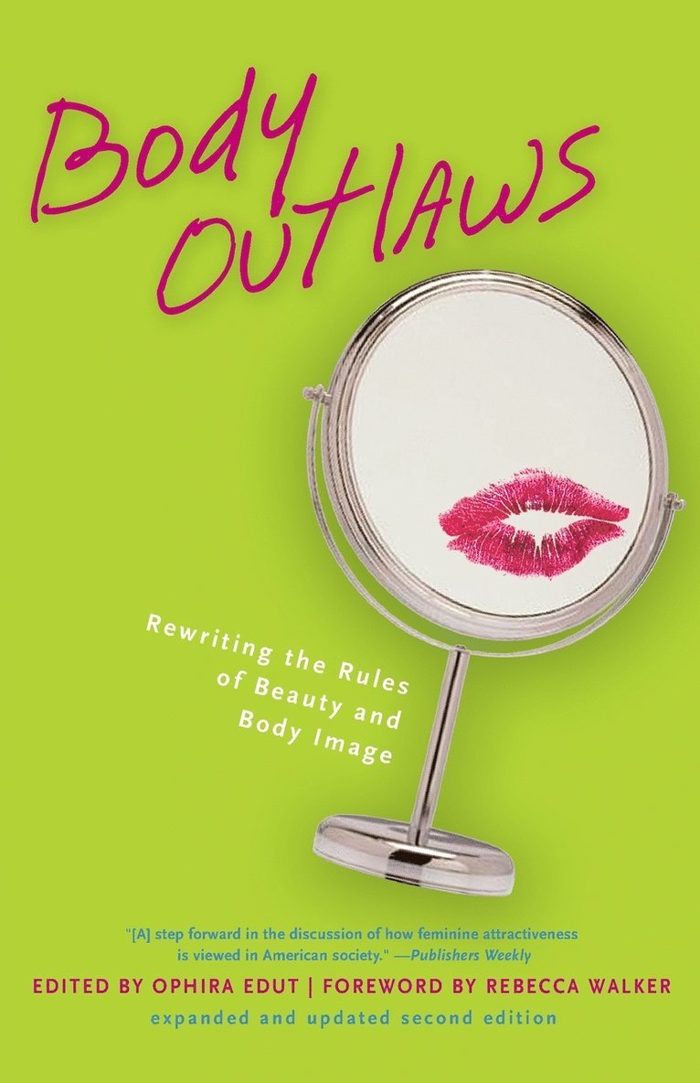 Rebecca Walker, Ophira Edut, Ophira Edut, Rebecca Walker - Body Outlaws, Häftad