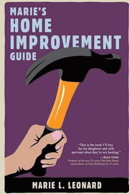 bokomslag Marie's Home Improvement Guide