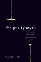 bokomslag The Purity Myth
