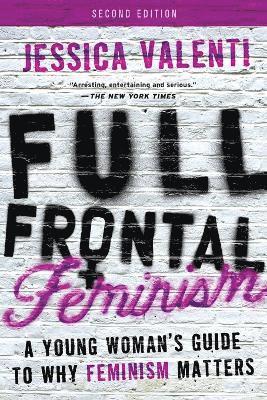 bokomslag Full Frontal Feminism