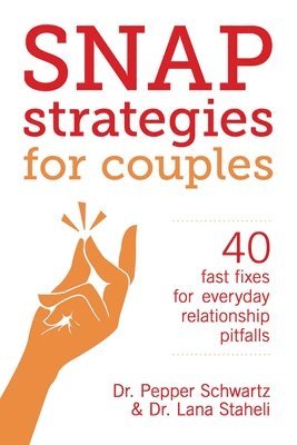 Pepper Schwartz - Snap Strategies for Couples, Häftad