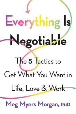 Everything Is Negotiable 1