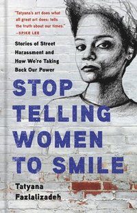 bokomslag Stop Telling Women to Smile