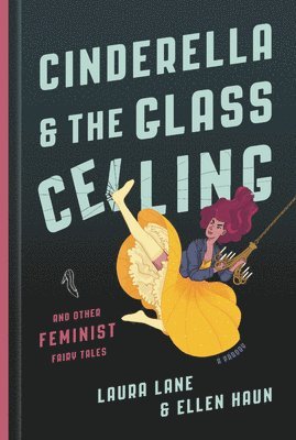 bokomslag Cinderella and the Glass Ceiling