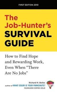 bokomslag The Job-Hunter's Survival Guide