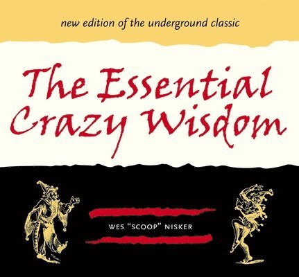 The Essential Crazy Wisdom 1