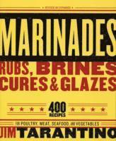 bokomslag Marinades, Rubs, Brines, Cures and Glazes
