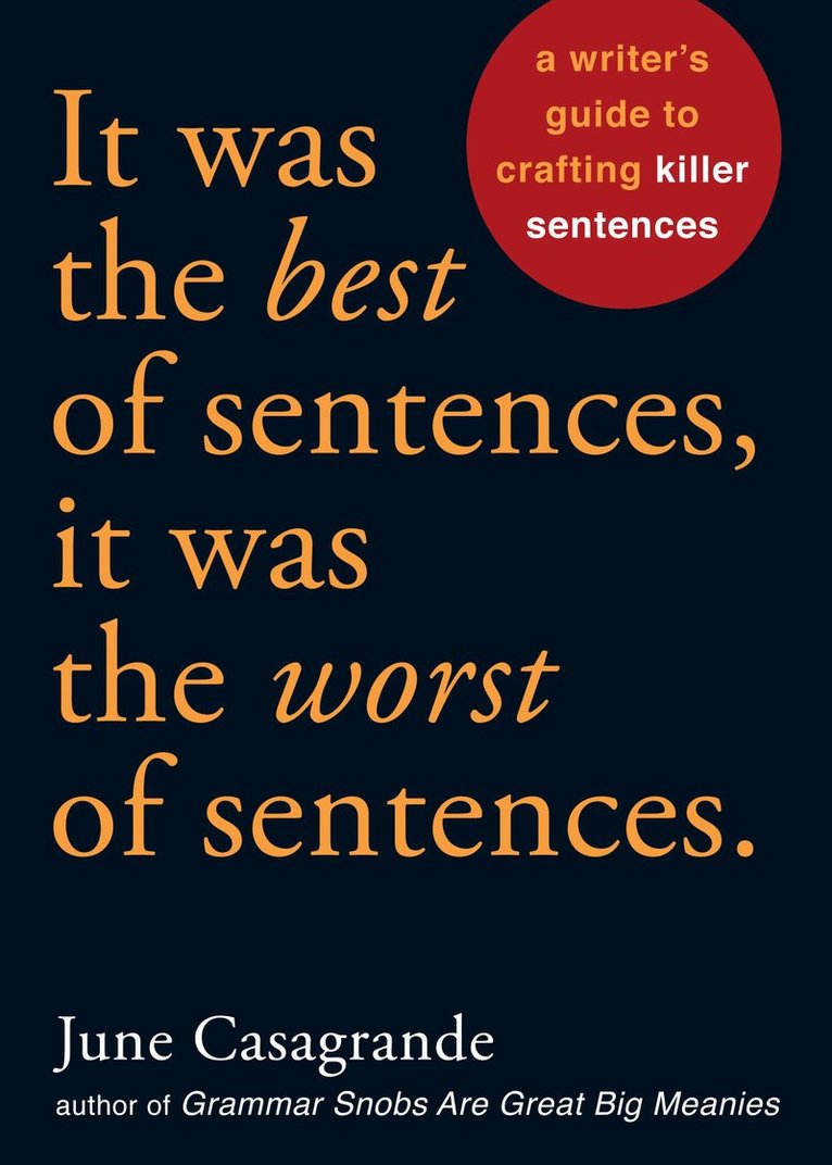 It Was the Best of Sentences, It Was the Worst of Sentences 1