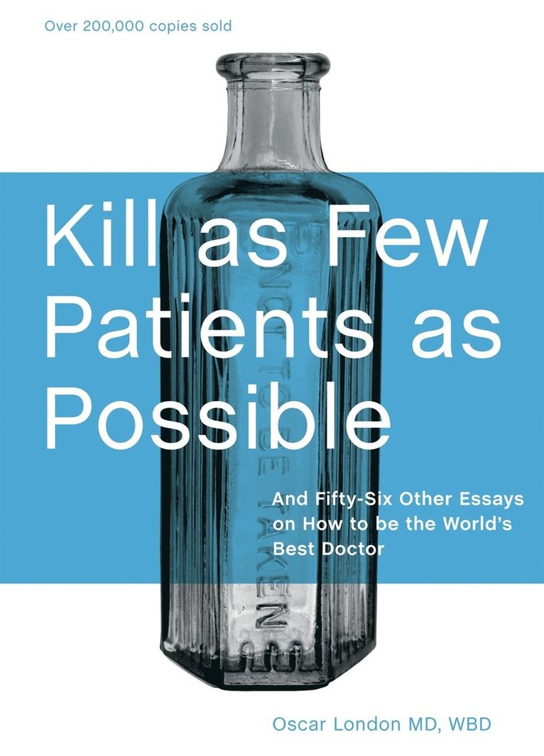 Kill as Few Patients as Possible 1