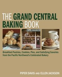 bokomslag The Grand Central Baking Book