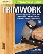 Ultimate Guide: Trimwork