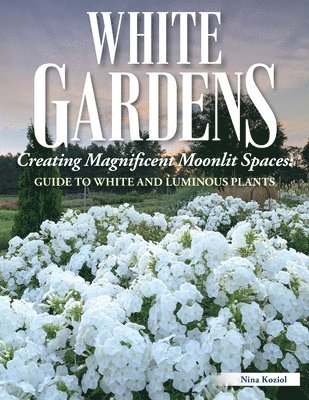 bokomslag White Gardens
