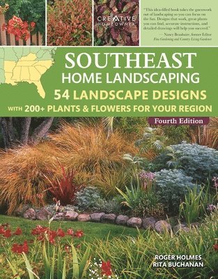 bokomslag Southeast Home Landscaping, 4th Edition: 54 Landscape Designs with 200+ Plants & Flowers for Your Region