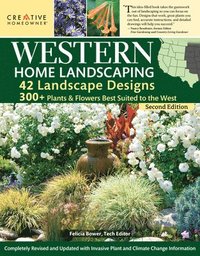 bokomslag Western Home Landscaping, Second Edition: 42 Landscape Designs, 300+ Plants & Flowers Best Suited to the West