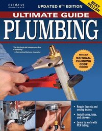 bokomslag Ultimate Guide: Plumbing, Updated 6th Edition: Meets 2024 National Plumbing Code Standards