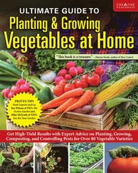 bokomslag Ultimate Guide to Planting & Growing Vegetables at Home