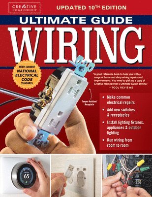 Ultimate Guide: Wiring, Updated 10th Edition: Meets Current National Electrical Code Standards 1