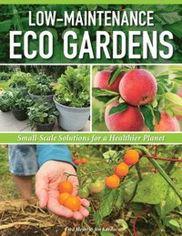 bokomslag Low-Maintenance Eco Gardens