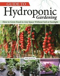 bokomslag Guide to Hydroponic Gardening