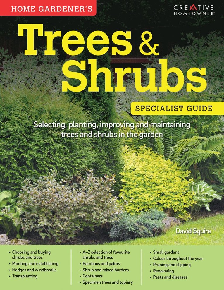 Home Gardener's Trees & Shrubs