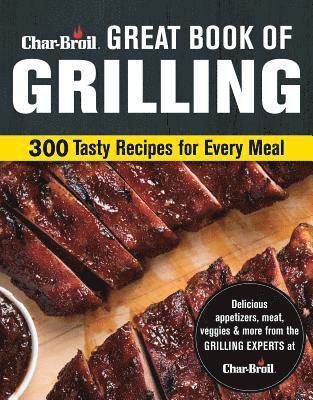 bokomslag Char-Broil Big Book of Grilling