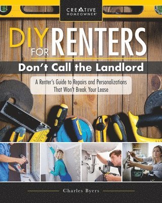 DIY for Renters: Don't Call the Landlord 1