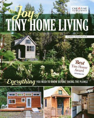 Chris Schapdick - Joy of Tiny House Living, Häftad