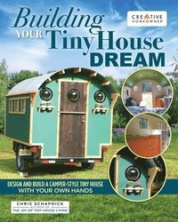 bokomslag Building Your Tiny House Dream