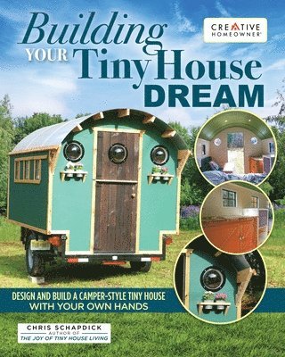 Building Your Tiny House Dream 1