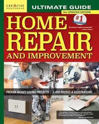 bokomslag Ultimate Guide to Home Repair and Improvement, 3rd Updated Edition