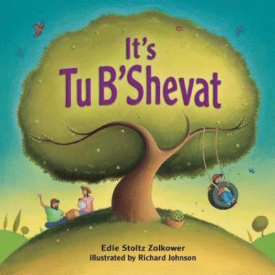 It's Tu B'Shevat 1