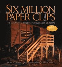 bokomslag Six Million Paper Clips