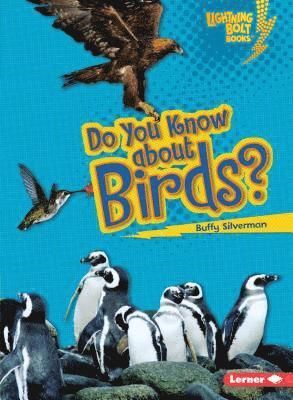 Do You Know about Birds? 1