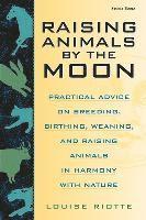 bokomslag Raising Animals by the Moon