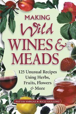 Making Wild Wines & Meads 1