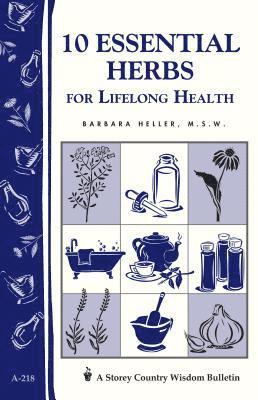 10 Essential Herbs for Lifelong Health 1